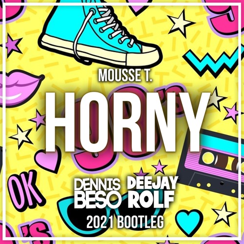 Mousse T Vs Hot N Juicy Horny