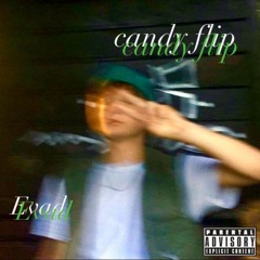 Evad - candy flip