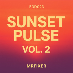 FDD023 – Sunset Pulse Vol. 2