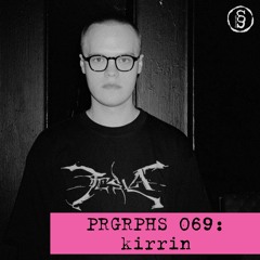 PRGRPHS 069: kirrin