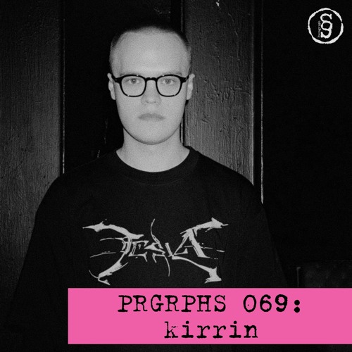 PRGRPHS 069: kirrin