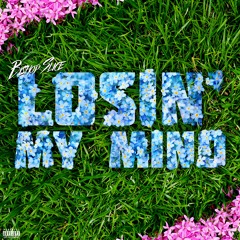 Losin' My Mind