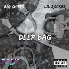 DEEP BAG FT LIL ROCKER