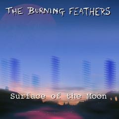 The Burning Feathers - Surface Of The Moon (WAV)