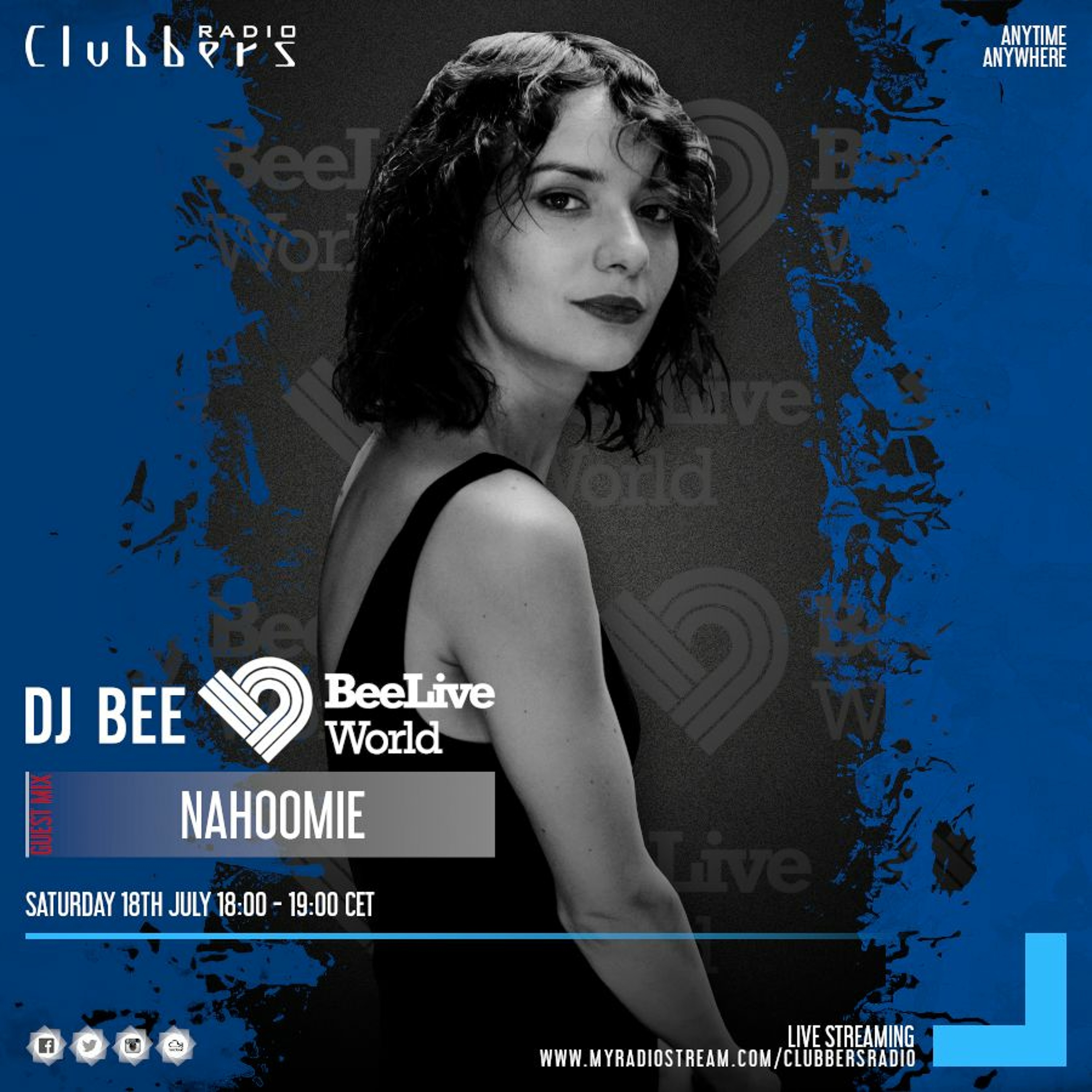 Podcast 408 BeeLiveWorld by DJ Bee 17.07.20 Side B Nahoomie Guest Dj episode artwork