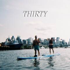 Thirty (feat. Dave Wavy)