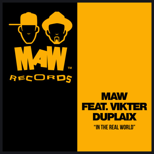 In The Real World (MAW Mix) [feat. Vikter Duplaix]