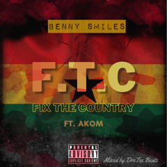 Fix The Country Ft Akom