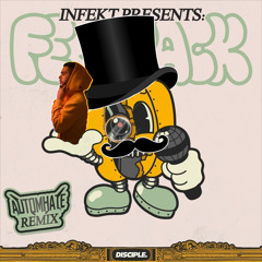 INFEKT - Feedback (Automhate Remix) // (antifreak flip) [CLIP]