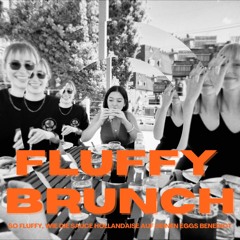 Fluffy Brunch
