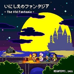 MFCD-021. The Old Fantasia DEMO Track