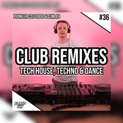 ✘ Festival & Club Remixes Mix 2025 | #36 | Tech House, Techno & Dance Music | By DJ BLENDSKY ✘