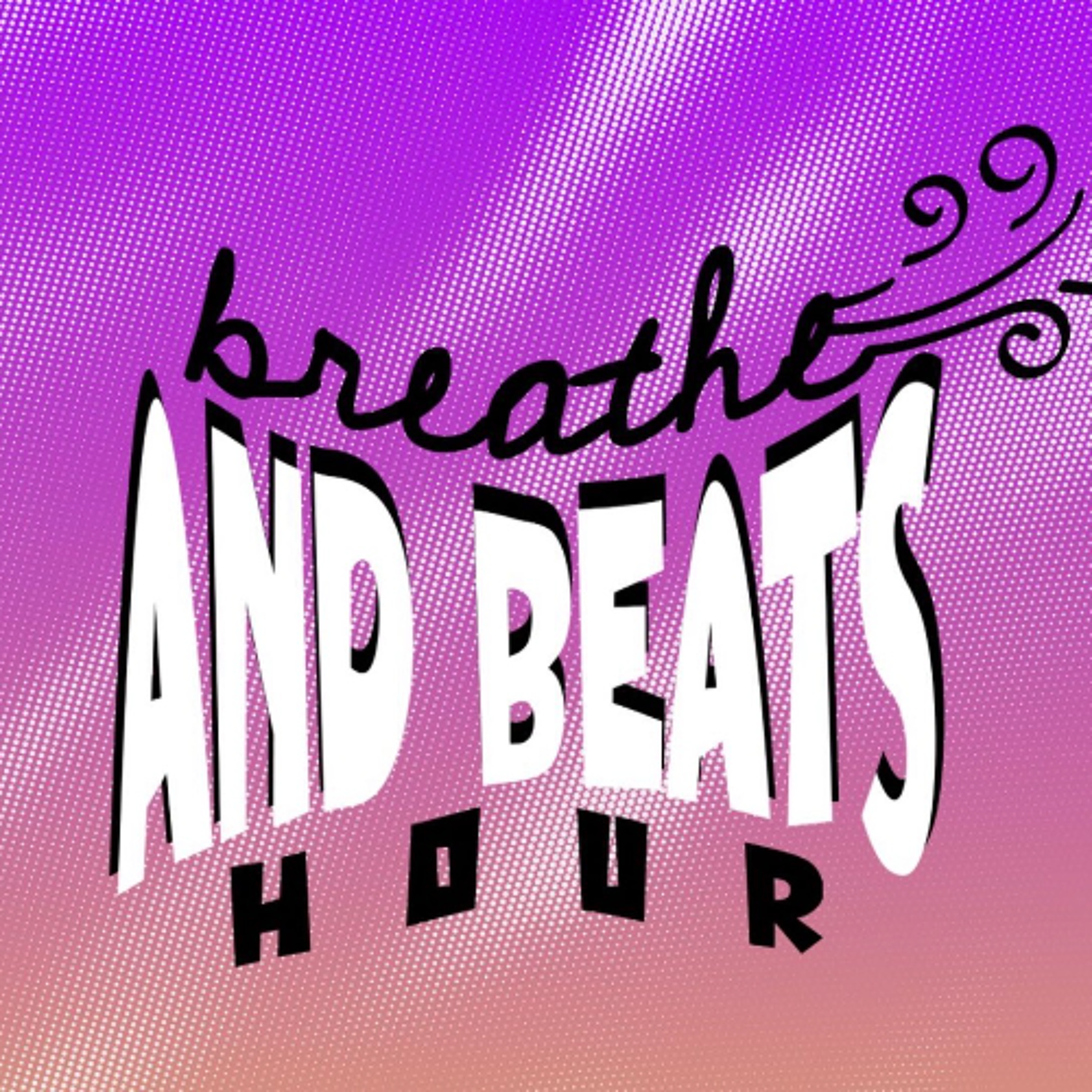 Breathe and Beats 4-7-26 episode artwork