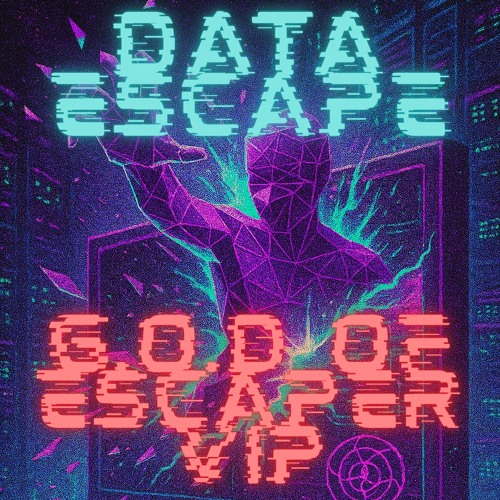 data escape(G.O.D of escaper VIP)