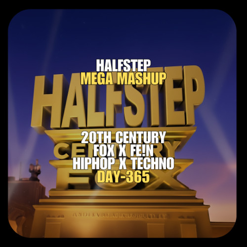 HALFSTEP MEGAMASHUP