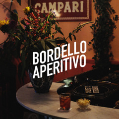 Bordello Aperitivo #7 - Maxime Catena