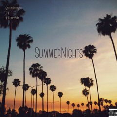 QuisDatsYouu- SummerNights Ft THarmJR