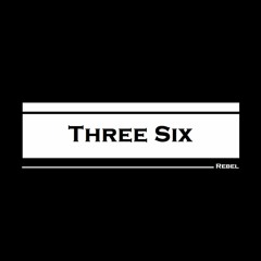 Blackartel - Three Six