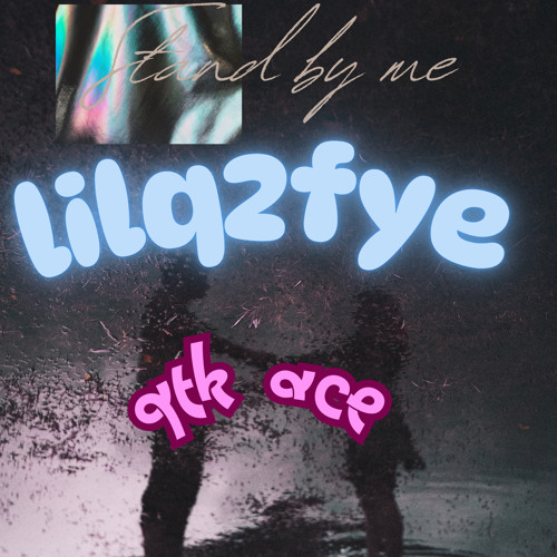 StandByMeFeatLILQ2FYE