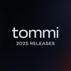 tommi - releases 2025
