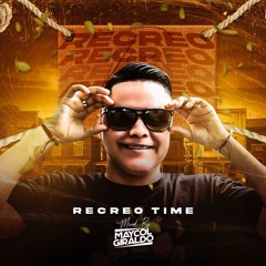 RECREO TIME l MAYCOL GIRALDO l LIVE SET l 2022