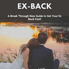 Read pdf How to Win My Ex Back: A Break Through New Guide to Get Your Ex Back Fast! by  Roxane  Hill