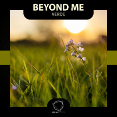 Beyond Me - Verde [Premiere]