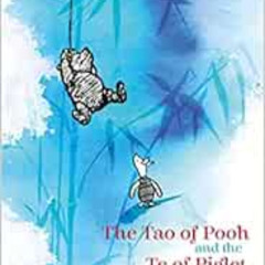 [DOWNLOAD] KINDLE 📝 Winnie-The-Pooh: The Tao of Pooh & the Te of Piglet by Benjamin