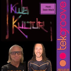 KLUB KULTUR PRESENTS AVE MARIO & MAAX ON TEKGROOVE RADIO