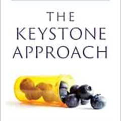 [DOWNLOAD] EPUB 💕 The Keystone Approach: Healing Arthritis and Psoriasis by Restorin