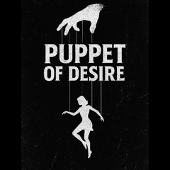 Misha Muraitti - Puppet of Desire