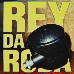 O REY DA RODA (REMIX 1)