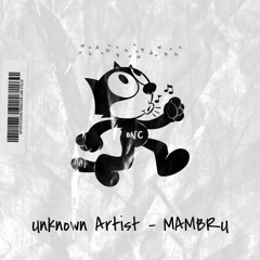 Unknown Artist - MAMBRU (Original Mix) [BNC001]