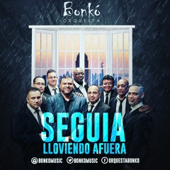 Seguía Lloviendo Afuera-Maynor Vargas y su Orq. Bonkó
