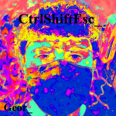 Geor - ''Ctrl'' (Prod. frozy)
