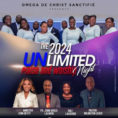 Pa gen danje pou sak nan Senye a - Lynn Betty William | Omega (The Unlimited Worship)  8-24-2024