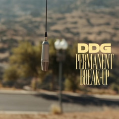 DDG - PERMANENT BREAK-UP.