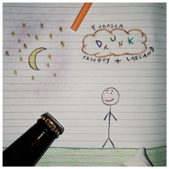 drunk (feat. Laeland & Rxseboy)