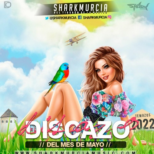 EL DISCAZO (Mayo 2022) By @SharkMurcia [CD - Recopilatorio]