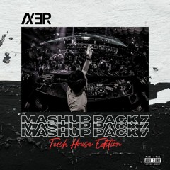 Axer Mashup Pack Vol. 7 Tech House Edition