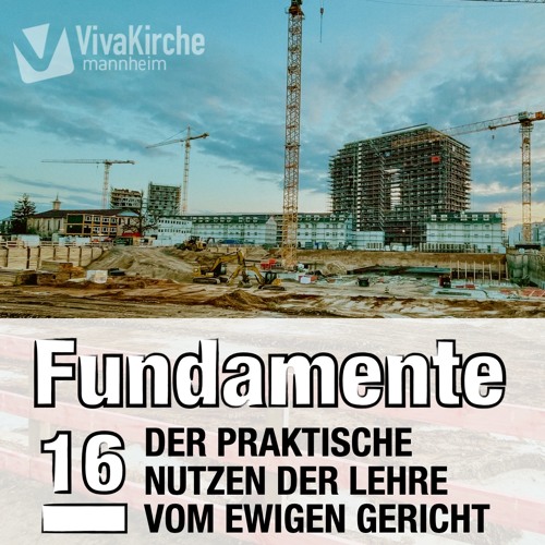 16_Praktischer Nutzen der Lehre vom ewigen Gericht