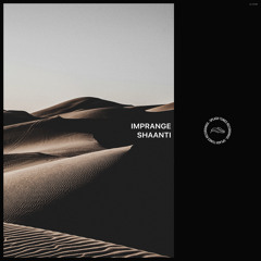 Imprange - Shaanti (Original Mix)