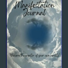 [PDF READ ONLINE] 📖 Manifestation Journal | 6x9, 101 pages, Glossy Finish | Goals, Dreams, The Pow