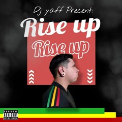 Rise Up Mixtape