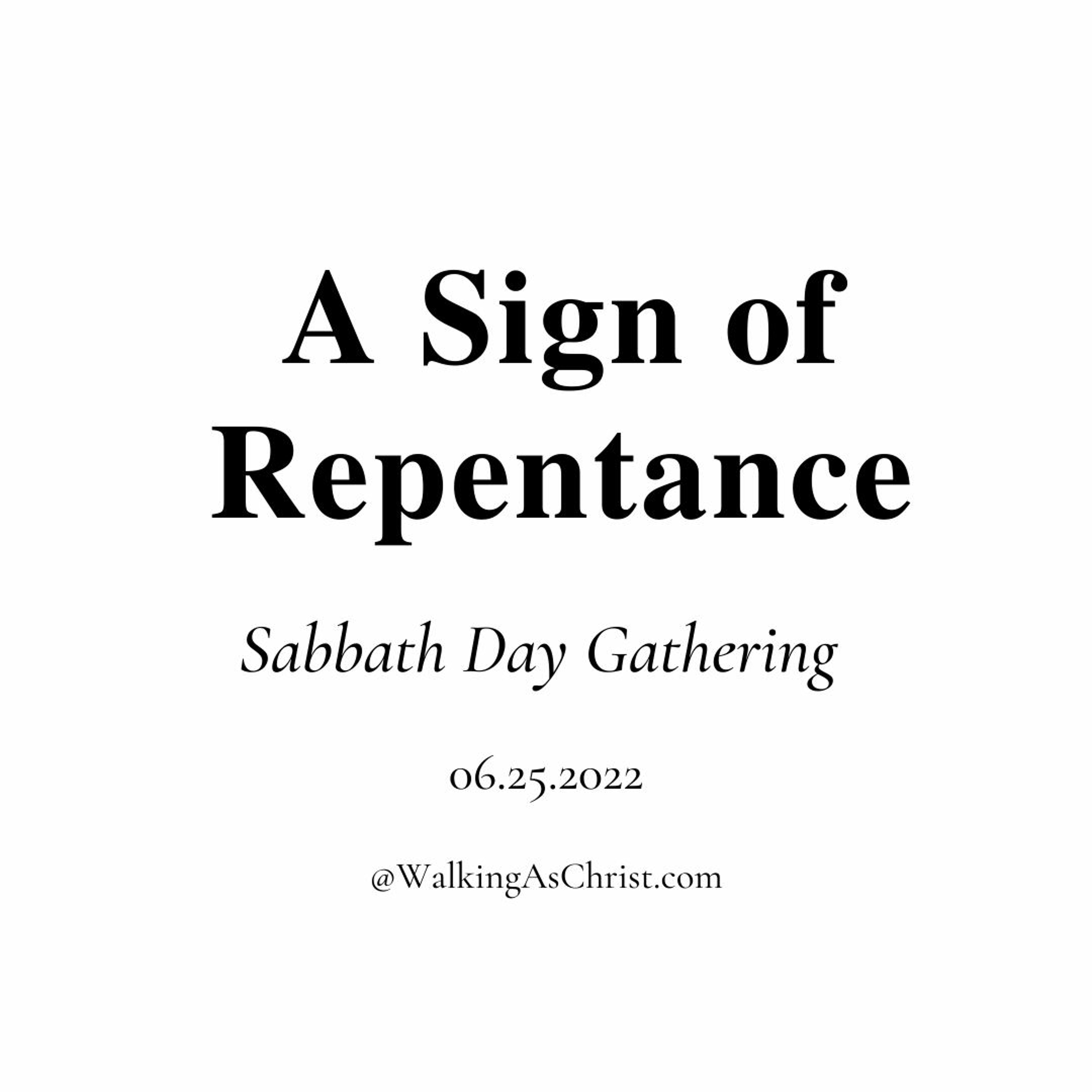 A Sign Of Repentance