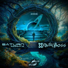 Saturn Sessions - #06 | ORBITAL BOSS