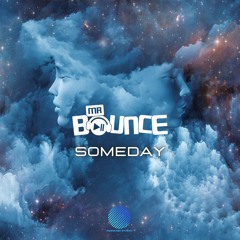 Mr Bounce - Someday [sample]