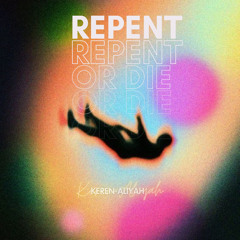 Repent Or Die!