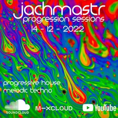 Progressive House Mix Jachmastr Progression Sessions 14 12 2022