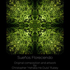 Sueños Floreciendo (Original Version 2020)